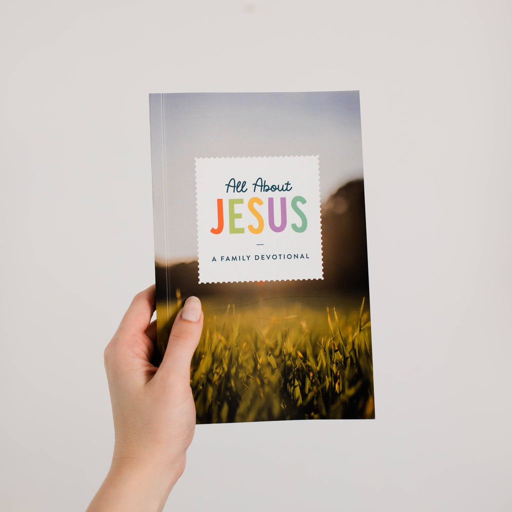 All About Jesus | A Family Devotional