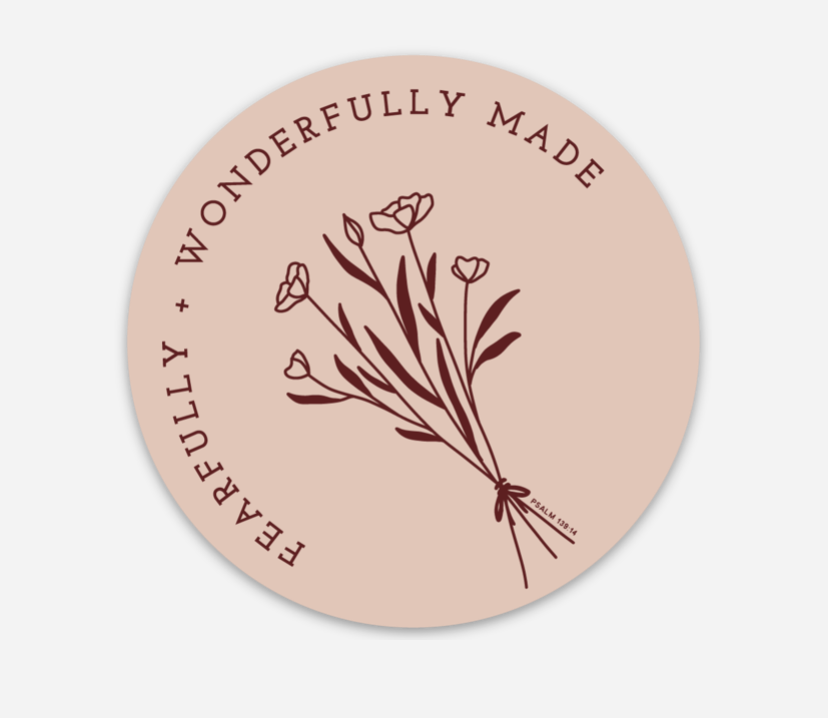 Fearfully and Wonderfully Made Sticker