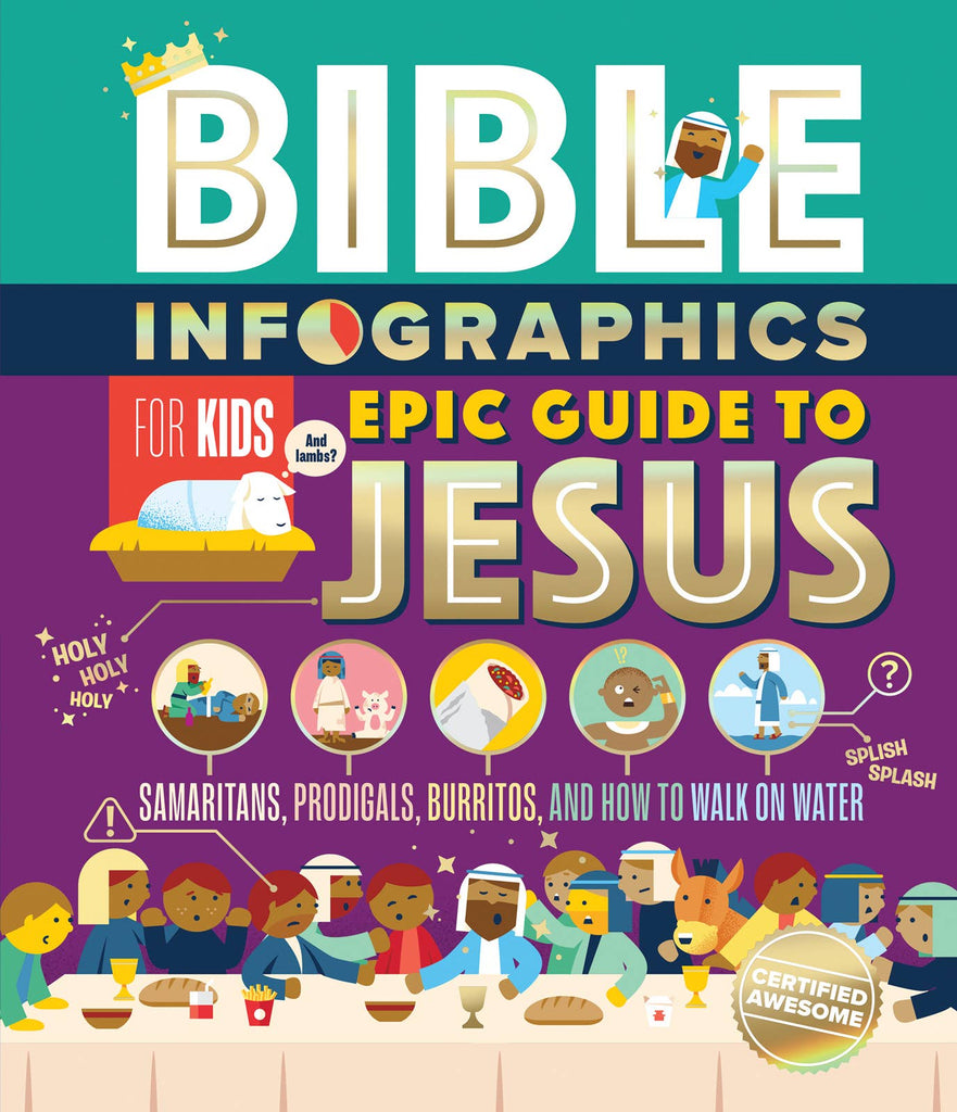 Bible Infographics for Kids Epic Guide to Jesus Book