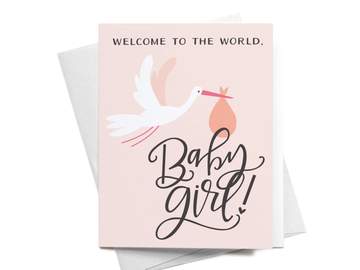 Welcome to the World Baby Girl Greeting Card